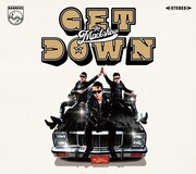 THE MACKSHOW「GET DOWN THE MACKSHOW」ジャケット