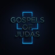 GOSPELS OF JUDAS