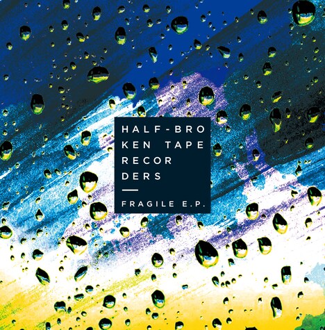 壊れかけのテープレコーダーズ「FRAGILE E.P.」ジャケット