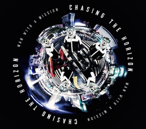 MAN WITH A MISSION「Chasing the Horizon」初回限定盤ジャケット