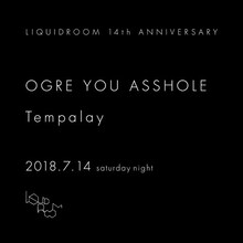 「LIQUIDROOM 14th ANNIVERSARY OGRE YOU ASSHOLE / Tempalay」ビジュアル