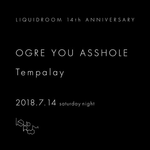 「LIQUIDROOM 14th ANNIVERSARY OGRE YOU ASSHOLE / Tempalay」ビジュアル