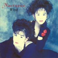 Winkの9thアルバム「Nocturne ～夜想曲～」ジャケット。