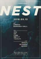 「THINGS. presents NEST」告知ビジュアル