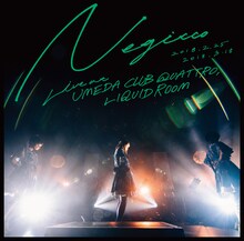 Negicco「Live at UMEDA CLUB QUATTRO, LIQUIDROOM」ジャケット