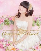 田村ゆかり「20th Anniversary 田村ゆかり LOVE ▽ LIVE 2017 *Crescendo ▽ Carol*」Blu-ray盤ジャケット