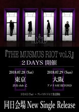 THE MUSMUS「THE MUSMUS RIOT vol.3」告知ビジュアル