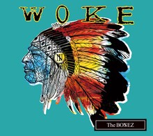 The BONEZ「WOKE」ジャケット