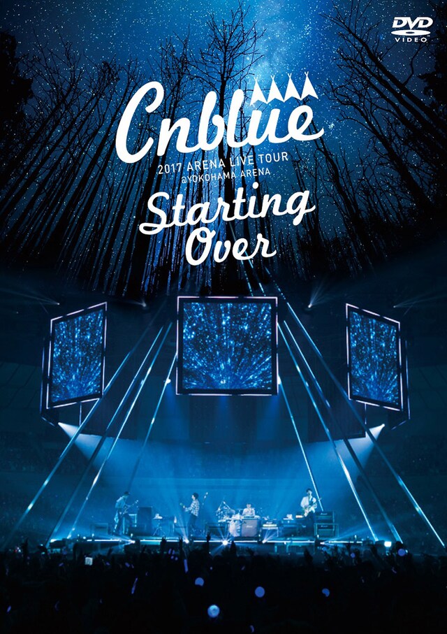 CNBLUE「CNBLUE 2017 ARENA LIVE TOUR ～Starting Over～ @YOKOHAMA ARENA」DVDジャケット
