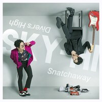 SKY-HI「Snatchaway / Diver's High」CD Only盤ジャケット