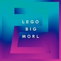 LEGO BIG MORL「命短し挑めよ己」ジャケット