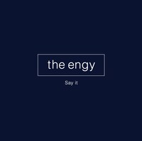 the engy「Say it」ジャケット