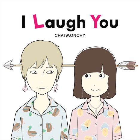 チャットモンチー「I Laugh You」配信ジャケット