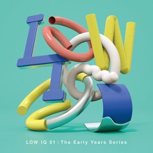 LOW IQ 01「The Early Years Series」ジャケット