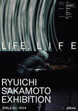 「Ryuichi Sakamoto Exhibition: LIFE, LIFE」フライヤー