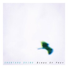 沖野俊太郎「Birds Of Prey」ジャケット