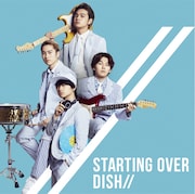 DISH//「Starting Over」通常盤ジャケット