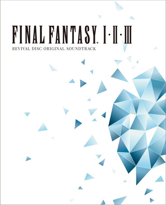 植松伸夫「FINAL FANTASY I.II.III Original Soundtrack Revival Disc」ジャケット