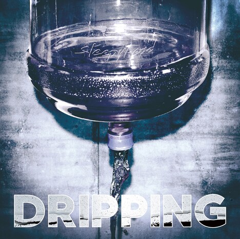 sleepyhead「DRIPPING」ジャケット