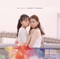 WHY＠DOLL「Sweet Vinegar」ジャケット