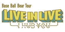 Base Ball Bear「Tour『LIVE IN LIVE～I HUB YOU～』」ロゴ