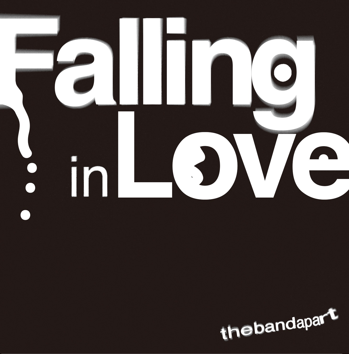 the band apart「Falling in Love」ジャケット