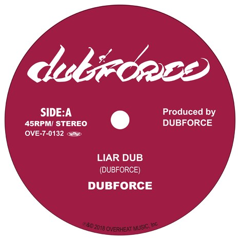 DUBFORCE「LIAR DUB / 光り出しそうだ」A面ビジュアル