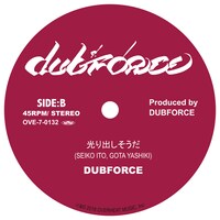 DUBFORCE「LIAR DUB / 光り出しそうだ」B面ビジュアル