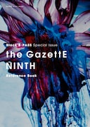「Black B-PASS Special Issue the GazettE NINTH Reference Book」表紙