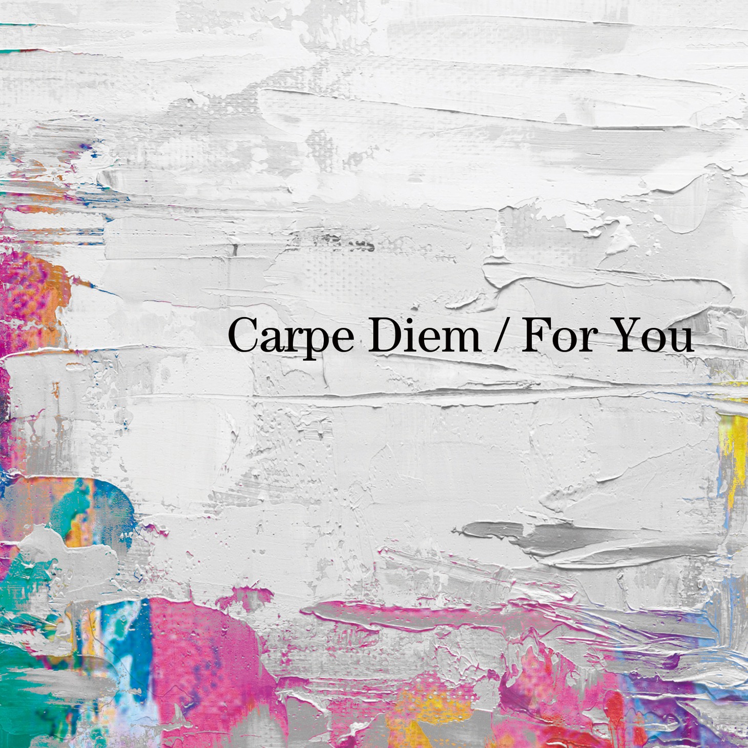 THE CHARM PARK「カルペ・ディエム / フォー・ユー ep」ジャケット