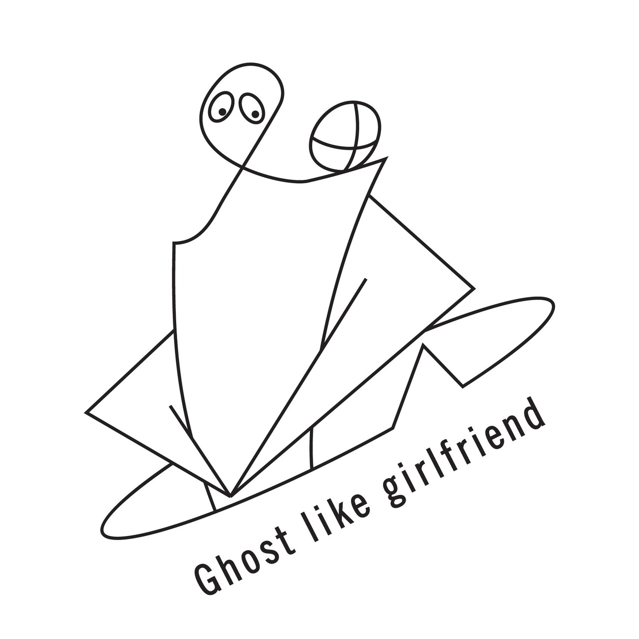 Ghost like girlfriend