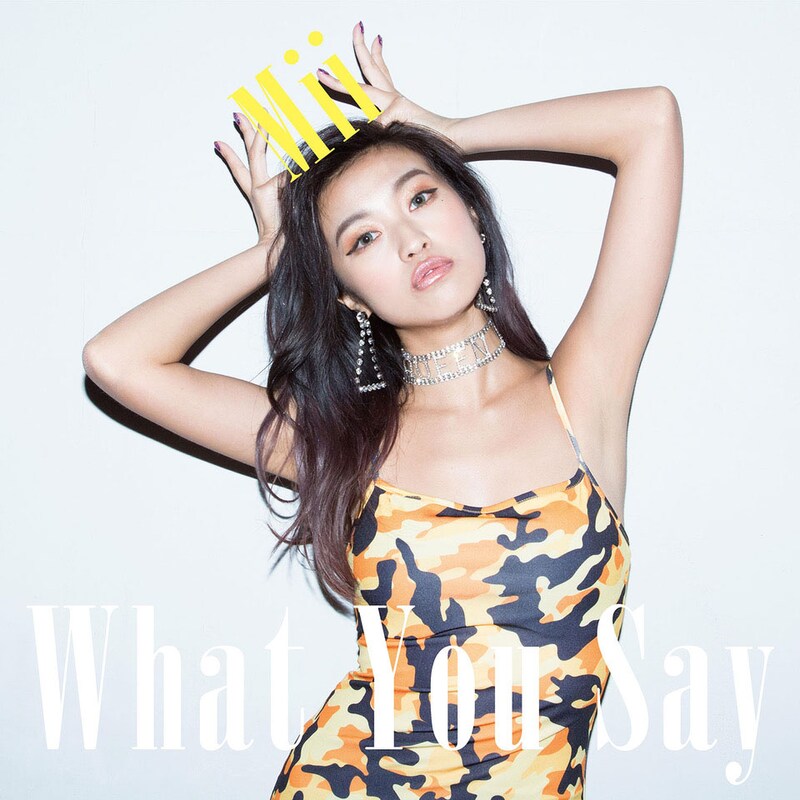 Mii「What You Say」ジャケット