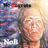 NoB「No Regrets」