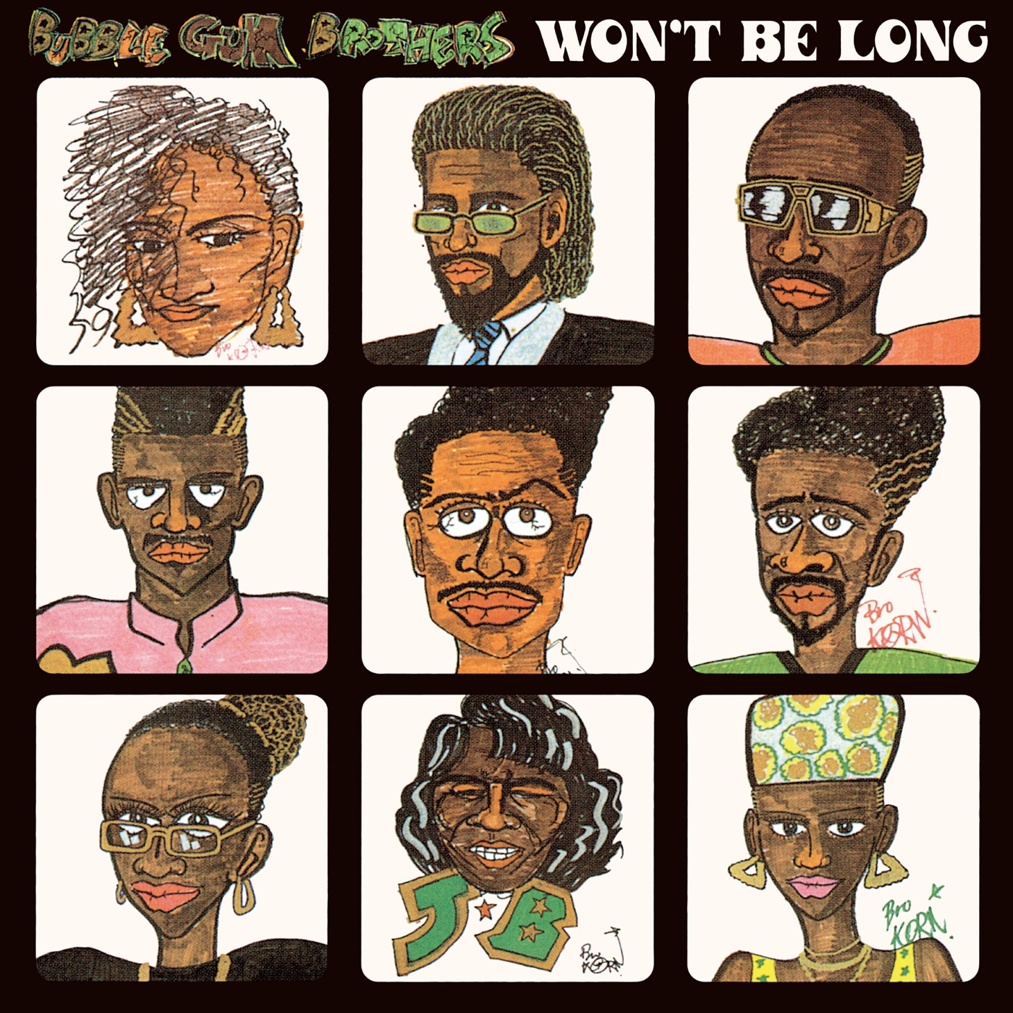バブルガム・ブラザーズ「WON'T BE LONG」ジャケット