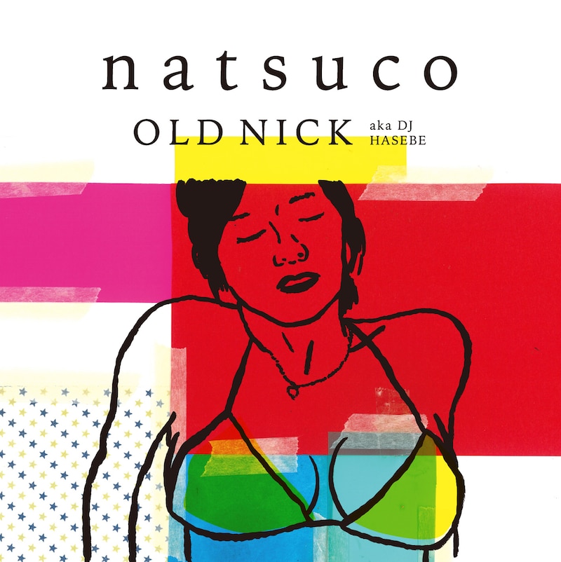 OLD NICK aka DJ HASEBE「natsuco」ジャケット