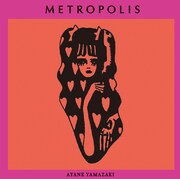 山崎彩音「METROPOLIS」ジャケット