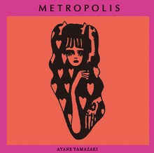 山崎彩音「METROPOLIS」ジャケット