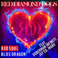 RED DIAMOND DOGS「RED SOUL BLUE DRAGON feat. DOBERMAN INFINITY, JAY'ED, MABU」配信ジャケット