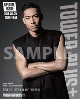 別冊「TOWER PLUS+」表紙（EXILE AKIRA Ver.）
