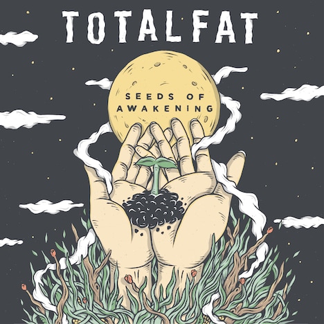 TOTALFAT「Seeds of Awakening」配信ジャケット