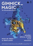 「GIMMICK-MAGIC 1st Anniversary Event」告知画像