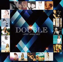 DOUBLE「DOUBLE LATEST SINGLE BEST」ジャケット