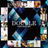 DOUBLE「DOUBLE LATEST SINGLE BEST」ジャケット