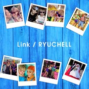 RYUCHELL「Link」配信ジャケット