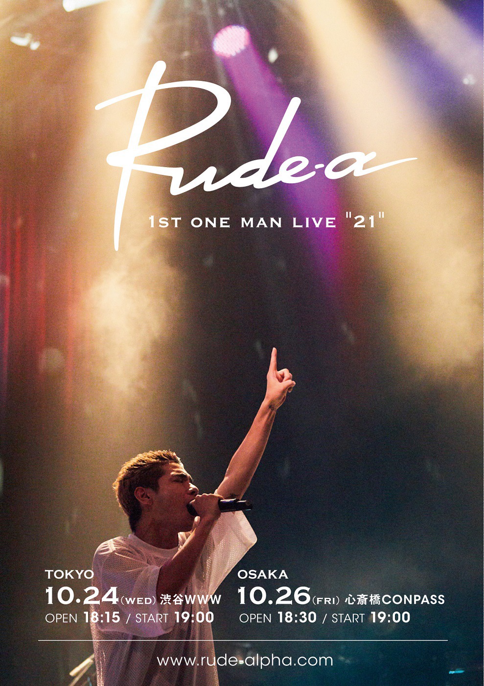「Rude-α 1st one man live "21"」フライヤー画像