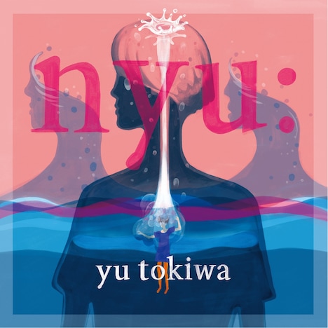 常盤ゆう「nyu:」アナログ盤ジャケット