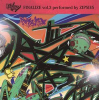 ZIPSIES「FINALIZE vol,3」ジャケット