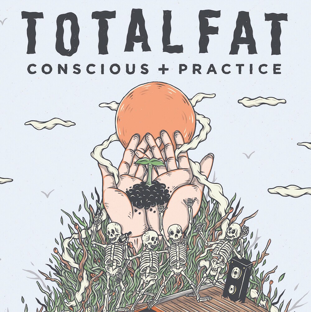 TOTALFAT「Conscious+Practice」ジャケット