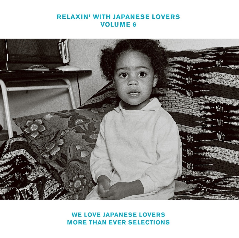 V.A.「RELAXIN' WITH JAPANESE LOVERS VOLUME 6 ～WE LOVE JAPANESE LOVERS MORE THAN EVER SELECTIONS～」ジャケット