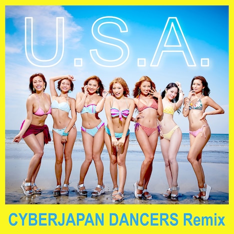 DA PUMP「U.S.A.（CYBERJAPAN DANCERS ガヤRemix）」配信ジャケット